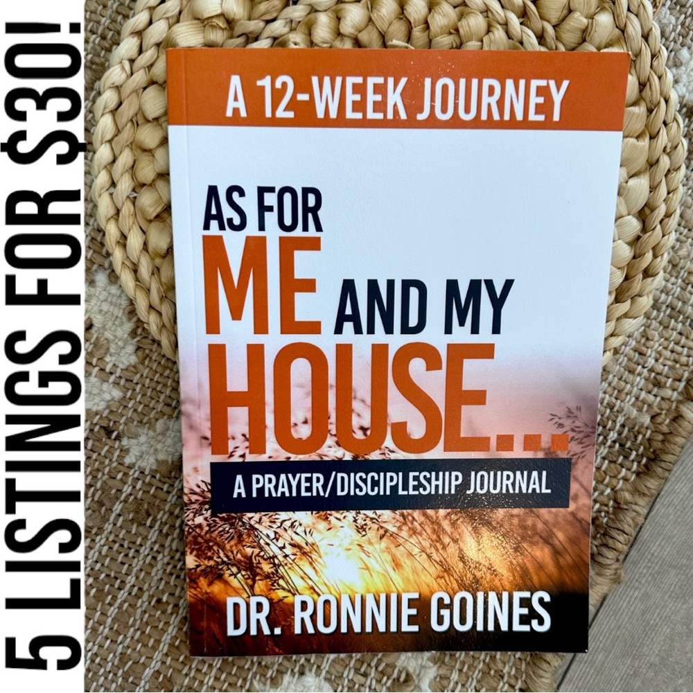New As For Me And My House A Prayer/Discipleship Journal" by Dr. Ronnie Goines
